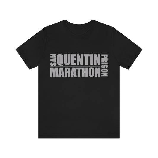 San Quentin Prison Marathon T-Shirt